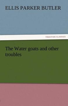 portada the water goats and other troubles (en Inglés)