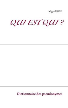 portada Qui est qui? Dictionnaire des Pseudonymes (in French)