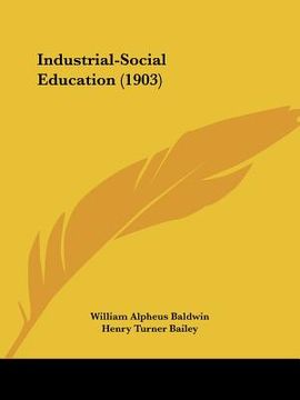 portada industrial-social education (1903) (en Inglés)