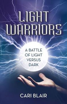 portada Light Warriors: A Battle of Light versus Dark (en Inglés)