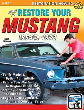 portada How to Restore Your Mustang 1964 1 (in English)