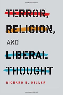 portada Terror, Religion, and Liberal Thought (Columbia Series on Religion and Politics)