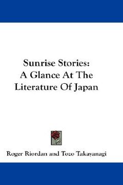 portada sunrise stories: a glance at the literature of japan (in English)