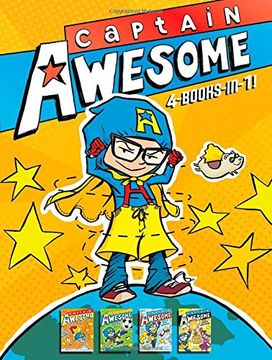 portada Captain Awesome 4-Books-In-1: Captain Awesome Takes a Dive; Captain Awesome, Soccer Star; Captain Awesome Saves the Winter Wonderland; Captain Awesome ... Spelling Bee (Captain Awesome (Hardcover))