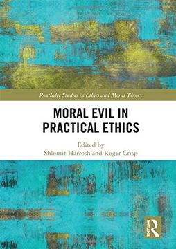 portada Moral Evil in Practical Ethics (en Inglés)
