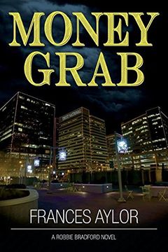 portada Money Grab (Robbie Bradford Novel) (en Inglés)