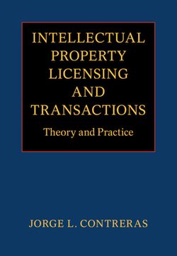 portada Intellectual Property Licensing and Transactions: Theory and Practice (en Inglés)