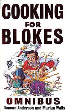 portada Cooking For Blokes Omnibus: Cooking for Blokes and Flash Cooking for Blokes