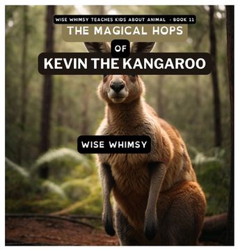 portada The Magical Hops of Kevin the Kangaroo (in English)