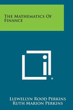 portada The Mathematics Of Finance (en Inglés)