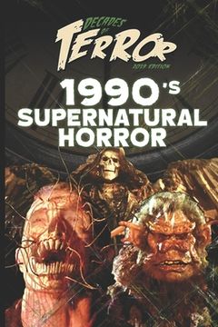 portada Decades of Terror 2019: 1990's Supernatural Horror