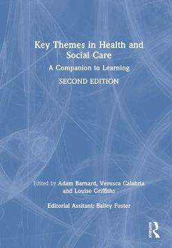 portada Key Themes in Health and Social Care: A Companion to Learning (en Inglés)