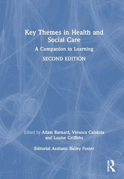 portada Key Themes in Health and Social Care: A Companion to Learning (in English)