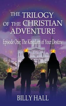 portada The Kingdom of Your Destiny (in English)