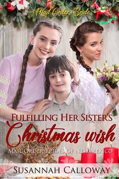 portada Fulfilling Her Sister's Christmas Wish (in English)