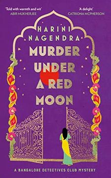 portada Murder Under a red Moon: A 1920S Bangalore Mystery (The Bangalore Detectives Club Series)