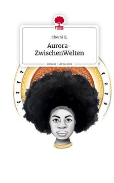 portada Aurora- Zwischenwelten. Life is a Story - Story. One (in German)