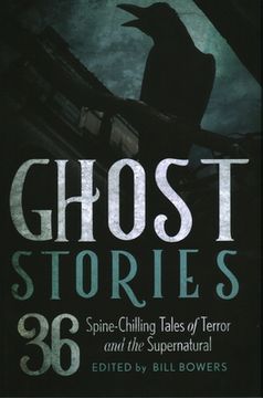 portada Ghost Stories: 36 Spine-Chilling Tales of Terror and the Supernatural (in English)