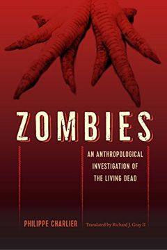 portada Zombies: An Anthropological Investigation of the Living Dead (en Inglés)