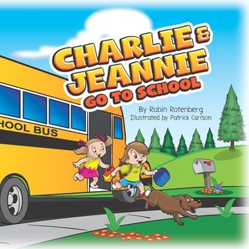 portada Charlie and Jeannie Go To School (en Inglés)