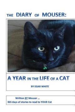portada Diary of Mouser: A Year in the Life of a Cat (in English)