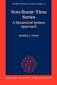 portada Non-Linear Time Series: A Dynamical System Approach (Oxford Statistical Science Series, 6) (in English)