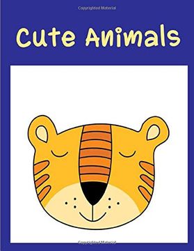Cute Animals: Coloring Book ,Relax Design for Artists With fun and Easy Design for Children Kids Preschool (Funny Sport) (en Inglés)