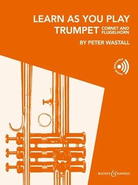 portada Learn as you Play Trumpet (Cornet and Flugelhorn): Trumpet (Cornet). (en Inglés)