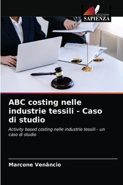 portada ABC costing nelle industrie tessili - Caso di studio (en Italiano)