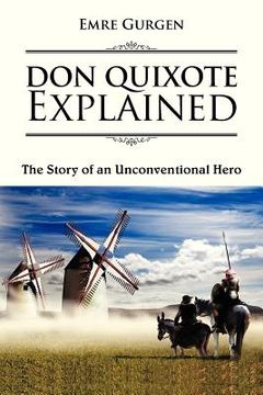 portada don quixote explained: the story of an unconventional hero (en Inglés)