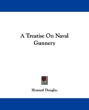 portada a treatise on naval gunnery (en Inglés)