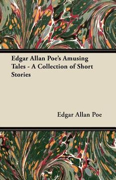 portada edgar allan poe's amusing tales - a collection of short stories