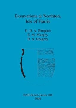 portada Excavations at Northton, Isle of Harris (BAR British Series)