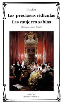 portada Las Preciosas Ridículas; Las Mujeres Sabias (in Spanish)