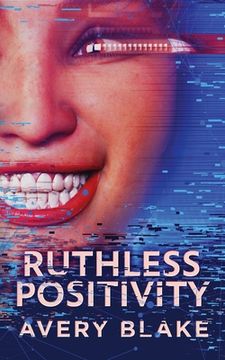 portada Ruthless Positivity (in English)