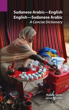 portada Sudanese Arabic-English - English-Sudanese Arabic: A Concise Dictionary (en Inglés)