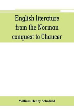 portada English literature, from the Norman conquest to Chaucer (in English)