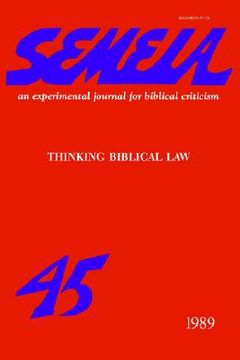 portada semeia 45: thinking biblical law (en Inglés)