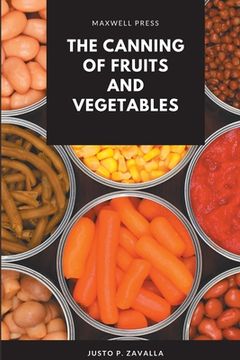 portada The Canning of Fruits and Vegetables (in English)