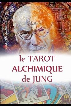 portada Le Tarot Alchimique Du Jung