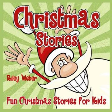 portada Christmas Stories: Fun Christmas Stories for Kids (in English)
