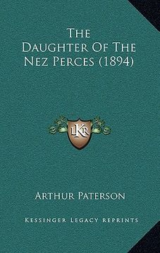 portada the daughter of the nez perces (1894)