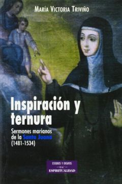 portada Inspiración y Ternura. Sermones Marianos de la Santa Juana (1481-1534)