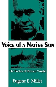 portada voice of a native son: the poetics of richard wright (en Inglés)