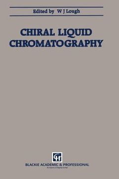 portada Chiral Liquid Chromatography (en Inglés)