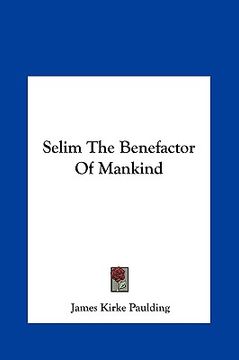 portada selim the benefactor of mankind (en Inglés)