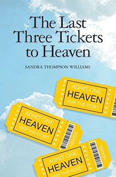 portada The Last Three Tickets to Heaven 