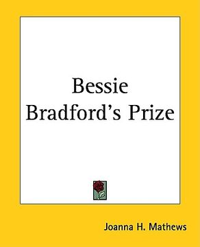 portada bessie bradford's prize (en Inglés)