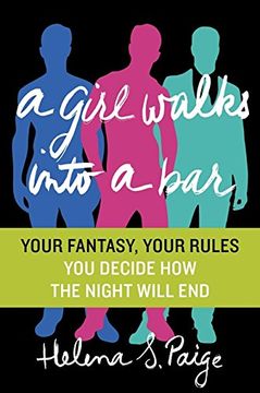 portada A Girl Walks Into a Bar: Your Fantasy, Your Rules: 1 (en Inglés)