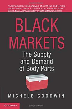 portada Black Markets: The Supply and Demand of Body Parts (en Inglés)
